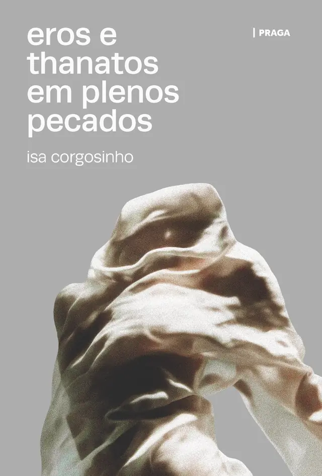 Capa do livro Eros e Thanatos em plenos pecados, de Isa Corgosinho — design de Jéssica Iancoski (Praga, 2026)